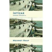 İhtizar - Mehmet Rauf