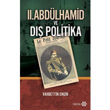 II.ABDÜLHAMİD HAN'IN DIŞ POLİTİKASI VE TAŞÖZ OPERASYONU - SÜLEYMAN KIZILTOPRAK