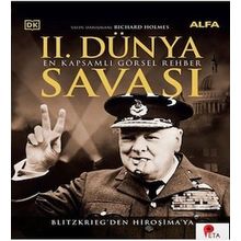 II. Dünya Savaşı - En Kapsamlı Görsel Rehber Ciltli Richard Holmes