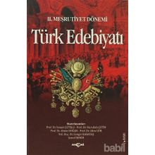 II. MEŞRUTİYET DÖNEMİ TÜRK EDEBİYATI - İSMAİL ÇETİŞLİ, ABIDE DOĞAN, ALIM GÜR, ŞENOL DEMIR, CENGIZ KARATAŞ