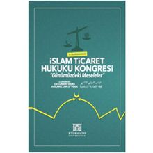 II. Uluslararası İslam Ticaret Hukuku Kongresi - Kolektif