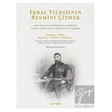 İkbal Yıldızının Resmini Çizmek - Ensar Karagöz