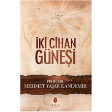 İki Cihan Güneşi - M. Yaşar Kandemir