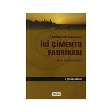 İKİ ÇİMENTO FABRİKASI - A. ÇAĞLAR AKGÜNGÖR