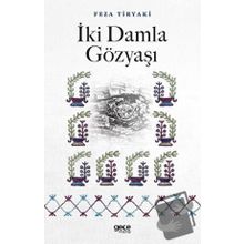 İki Damla Gözyaşı - Feza Tiryaki