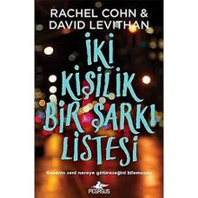 İki Kişilik Bir Şarkı Listesi: Gecenin Nereye Götüreceğini Bilemezsin