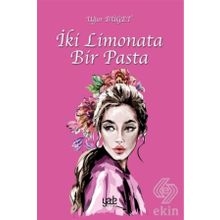 İki Limonata Bir Pasta - Uğur Büget