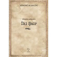 İki Şair - Sönmüş Hayaller 1 - Honore de Balzac
