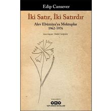 İki Satır İki Satırdır - Edip Cansever