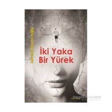 İki Yaka Bir Yürek - Levent Boyacıoğlu