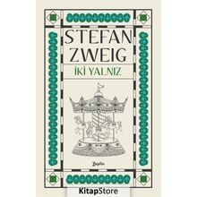 İki Yalnız - Stefan Zweig