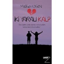 İki Yaralı Kalp - Melisa Kösen