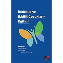İkidillilik ve İkidilli Çocukların Eğitimi - Kesit Yayınları