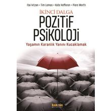 İkinci Dalga Pozitif Psikoloji - Kate Hefferon
