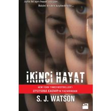 İkinci Hayat - S J Watson
