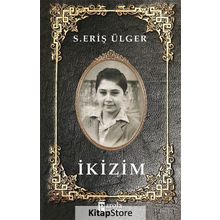 İkizim - Eriş Ülger