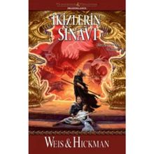 İkizlerin Sınavı - Tracy Hickman Margaret Weiss