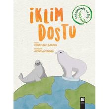 İklim Dostu - Koray Avcı Çakman - Final Kültür Sanat Yayınları