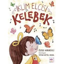 İklim Elçisi Kelebek - Özge Karaevli