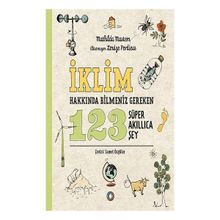 İklim Hakkında Bilmeniz Gereken 123 Süper Akıllıca Şey Orenda Kitap