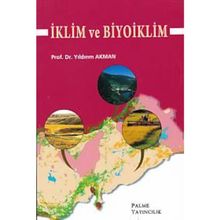 İKLİM VE BIYOIKLIM - YILDIRIM AKMAN