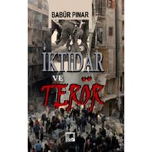 İktidar Ve Terör - Babür Pınar