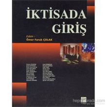 İKTİSADA GİRİŞ - ÖMER FARUK ÇOLAK