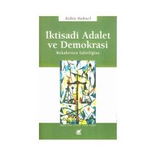 İKTİSADİ ADALET VE DEMOKRASI REKABETTEN İŞBİRLİĞİNE - ROBIN HAHNEL