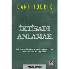 İktisadı Anlamak - dani rodrick