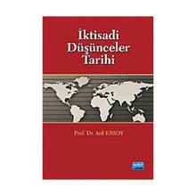 İKTİSADİ DÜŞÜNCELER TARIHI - ARIF ERSOY