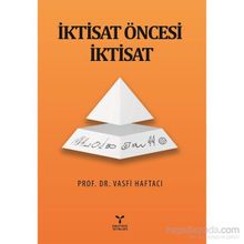 İktisat Öncesi İktisat - Vasfi Haftacı