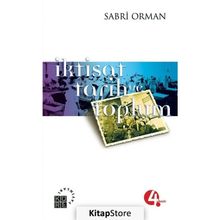 İktisat, Tarih ve Toplum - Sabri Orman