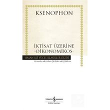 İktisat Üzerine - Oikonomikos - Ksenophon