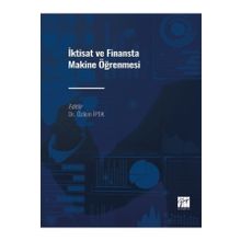 İktisat ve Finansta Makine Öğrenmesi - Özlem İpek