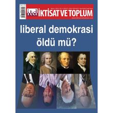 İktisat ve Toplum Dergisi Sayı: 67 - Kolektif