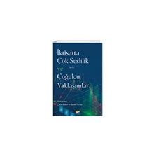 İktisatta Çok Seslilik ve Çoğulcu Yaklaşımlar Siyasal Kitabevi