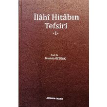İlahi Hitabın Tefsiri 1 - Mustafa Öztürk