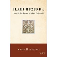 İlahi Huzurda - Kabir Helminski