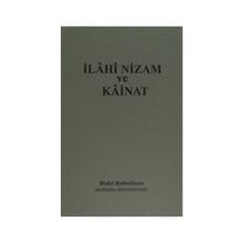İlahi Nizam ve Kainat - 1954 Türkçesi - Dr. Bedri Ruhselman