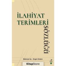 İlahiyat Terimleri Sözlüğü - Mahmut Ay