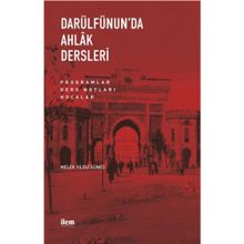 İlem Yayınları Darülfününda Ahlak Dersleri