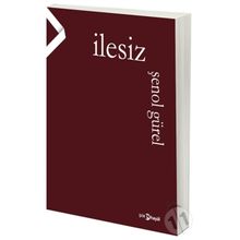 İlesiz - Şenol Gürel