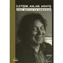 İletişim, Anlam, Arayış - Ütopya Yayınevi
