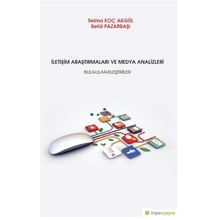 İletişim Araştırmaları ve Medya Analizleri - Betül Pazarbaşı