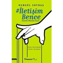 İletişim Bence-Dumandan Hashtag'e İletişim - Nurgül Soydaş