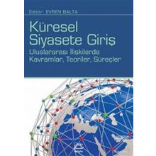 İletişim Yayınevi Küresel Siyasete Giriş Evren Balta
