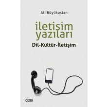 İletişim Yazıları - Ali Büyükaslan