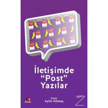 İletişimde Post Yazılar - Aylin Göztaş