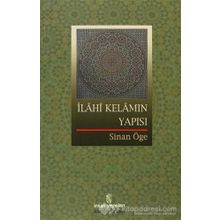 İLÂHÎ KELÂMIN YAPISI - SINAN ÖGE