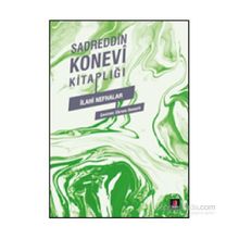 İLÂHÎ NEFHALAR - SADREDDIN KONEVÎ